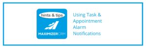 Hints & Tips - Using Task & Appointment Alarm Notifications
