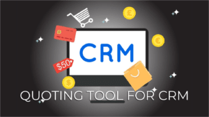 quoting tool for crm