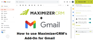 MaximizerCRM Gmail Integration - Avrion