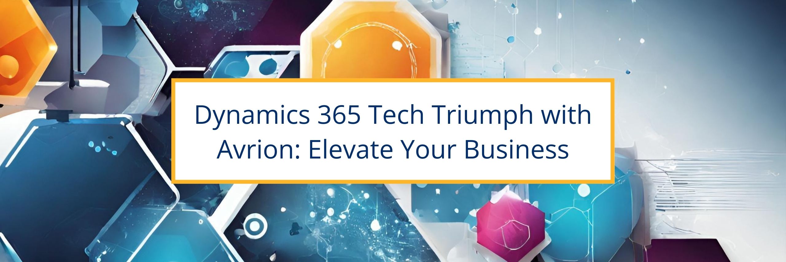 Dynamics 365 for Sales Tech Triumph with Avrion Elevate Your Business