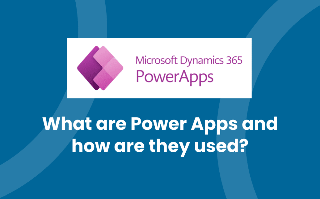 What are Power Apps and how are they used? Avrion CRM