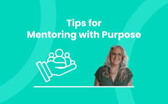 Tips for Mentoring with Purpose