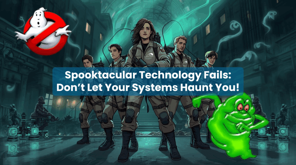 Spooktacular Technology Fails Dont Let Your Systems Haunt You